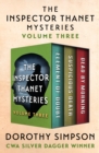 The Inspector Thanet Mysteries Volume Three : Element of Doubt, Suspicious Death, and Dead by Morning - eBook