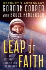 Leap of Faith : An Astronaut's Journey Into the Unknown - Book