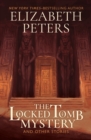 The Locked Tomb Mystery : and Other Stories - eBook