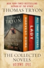The Collected Novels Volume One : Harvest Home, Lady, All That Glitters - eBook