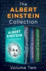 The Albert Einstein Collection Volume Two : Essays in Science, Letters to Solovine, and Letters on Wave Mechanics - eBook