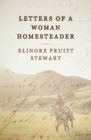 Letters of a Woman Homesteader - eBook