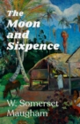 The Moon and Sixpence - eBook