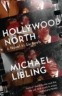 Hollywood North : A Novel in Six Reels - Book