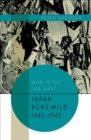 Japan Runs Wild, 1942-1943 - eBook