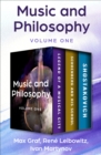 Music and Philosophy Volume One : Legend of a Musical City, Schoenberg and His School, and Shostakovich - eBook