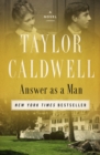 Answer as a Man : A Novel - Book