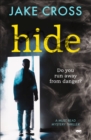 Hide : A Must Read Mystery Thriller - eBook