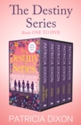The Destiny Series Books One to Five : Rosie and Ruby, Anna, Tilly, Grace, and Destiny - eBook