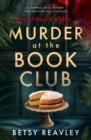 Murder at the Book Club : A Gripping Crime Mystery that Will Keep You Guessing - eBook