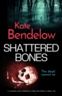 Shattered Bones - eBook