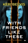 With Friends Like These - eBook