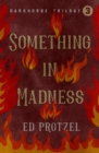 Something in Madness - Book