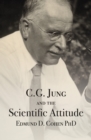 C. G. Jung and the Scientific Attitude - eBook