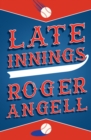 Late Innings - eBook