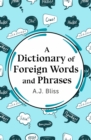 A Dictionary of Foreign Words and Phrases - eBook