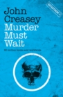 Murder Must Wait - Book