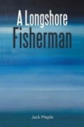 A Longshore Fisherman - Book