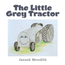 The Little Grey Tractor - Book