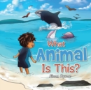 What Animal Is This? - eBook