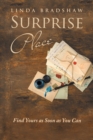 Surprise Place : Find Yours as Soon as You Can - eBook