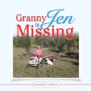 Granny Jen Is Missing - eBook