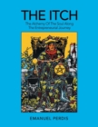 The Itch : The Alchemy of the Soul Along the Entrepreneurial Journey - Book