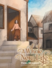 A Whole New Life - Book