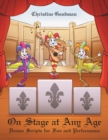 On Stage at Any Age : Drama Scripts for Fun and Performance - eBook