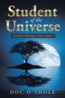 Student of the Universe : From Rock N' Roll Singer to Psychic Medium - Book