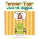 Temper Tiger Visits Mr Wiggles - Book