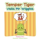 Temper Tiger Visits Mr Wiggles - eBook