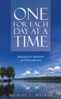 One for Each Day at a Time : Reflections for Meditation and Encouragement - eBook