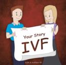 Your Story : Ivf - Book