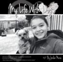 My Life with Dogs - Book