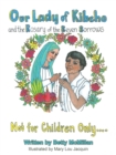 Our Lady of Kibeho and the Rosary of the Seven Sorrows : Coloring Book - Book
