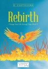 Rebirth : Change Your Life Through Yoga Mind X - Book