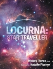 Locurna: Star Traveller - eBook