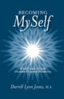 Becoming Myself : A Soul Journey with Chronic Illness and Disability - eBook