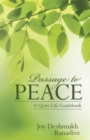 Passage to Peace : A Quiet Life Guidebook - eBook