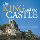 The King and the Castle - Book