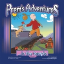 Prem's Adventures : Book 4: ...In the Temple - eBook