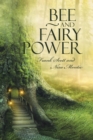 Bee and Fairy Power - Book