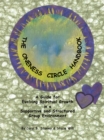 The Oneness Circle Handbook : A Guide for Evolving Spiritual Growth in a Supportive and Structured Group Environment - eBook