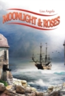 Moonlight & Roses - Book