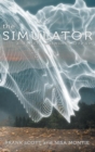 The Simulator : A Dream Within a Dream - Book