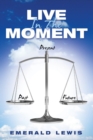 Live in the Moment - Book