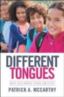 Different Tongues : Why Children Code Switch? - Book