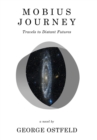 Mobius Journey : Travels to Distant Futures - Book