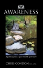 Awareness : A Pathway into a Quiet Mind & Open Heart - eBook